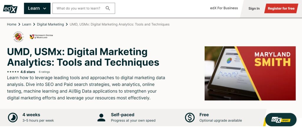 UMD Digital Marketing Analytics: Tools and Techniques by University of Maryland, edX